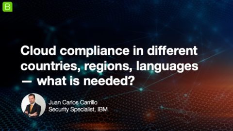 Cloud compliance in different countries, regions, languages — what is needed?