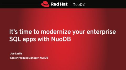 It’s time to modernize your enterprise SQL apps with NuoDB