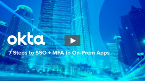 7 Steps to SSO + MFA to On-Prem Apps
