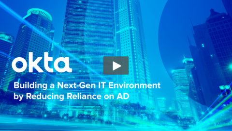 Building a Next-Gen IT Environment by Reducing Reliance on AD