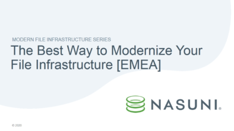 The Best Way to Modernize Your File Infrastructure [EMEA]