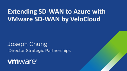 Extending SD-WAN to Azure with VMware SD-WAN by VeloCloud