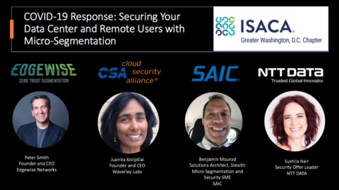 COVID-19 Response: Securing data centers &#038; remote users with Micro-Segmentation