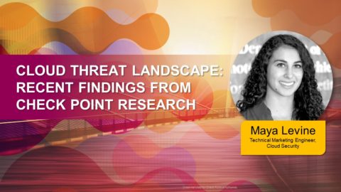 Cloud Threat Landscape: Recent findings from Check Point Research