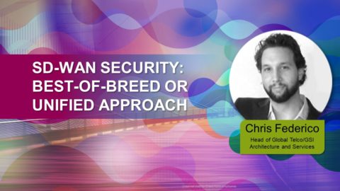 SD-WAN Security: Best-of-Breed or Unified Approach?