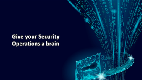 Giving Security Operations a Brain