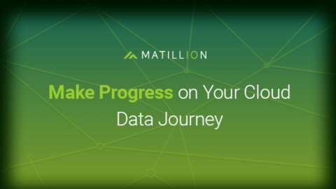 Make Progress on Your Cloud Data Journey