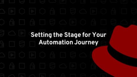Setting the stage for your automation journey