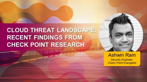 Cloud Threat Landscape: Recent findings from Check Point Research (APAC AM)