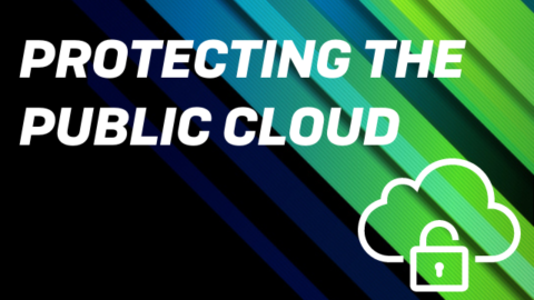Protecting the Public Cloud