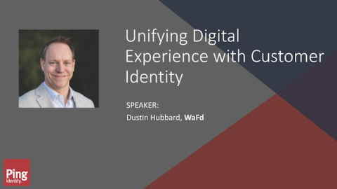 Unifying Digital Experience With Customer Identity
