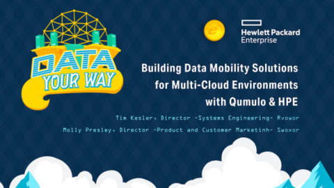 Building Data Mobility Solutions for Multi-Cloud Environments with Qumulo &#038; HPE