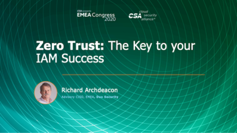 Zero Trust: The Key to your IAM Success