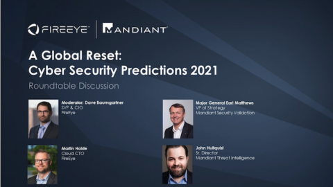 A Global Reset: Cyber Security Predictions 2021