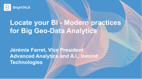 Locate your BI &#8211; Modern practices for Big Geo-Data Analytics