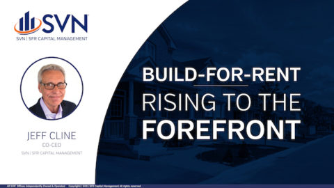 Build-for-Rent: Rising to the Forefront