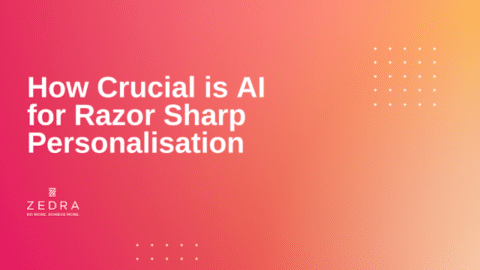 How Crucial is AI for Razor Sharp Personalisation