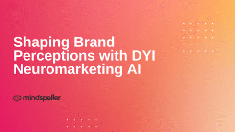 Shaping brand perceptions with DYI neuromarketing AI