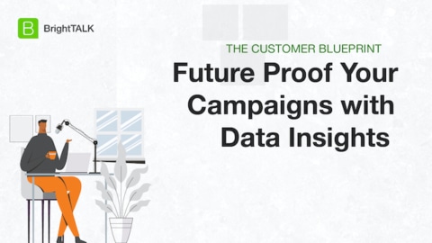 Future Proof Your Campaigns with Data Insights