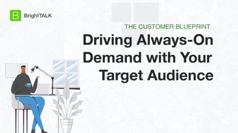 Driving Always-On Demand with Your Target Audience