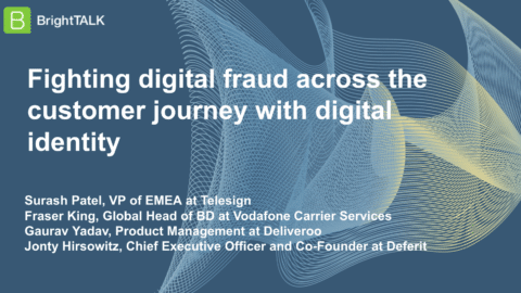 Fighting digital fraud across the customer journey with digital identity