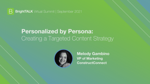 Personalized by Persona: Creating a Targeted Content Strategy
