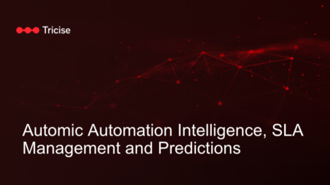 Automic Automation Intelligence, SLA management and predictions