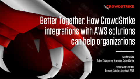 How CrowdStrike integrations with AWS solutions can help organizations