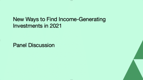 New ways to find income-generating investments in 2021