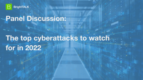 The top cyberattacks to watch for in 2022