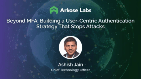Beyond MFA: Building a User-Centric Authentication Strategy That Stops Attacks