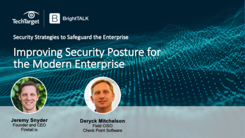 Improving Security Posture for the Modern Enterprise