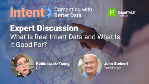 Expert Discussion: What is Real Intent Data and What is It Good For?