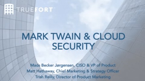 Mark Twain &#038; Cloud Security